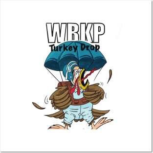 WRKP TURKEY DROP Posters and Art